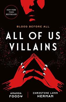 All of Us Villains by Amanda Foody, Christine Herman