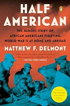 Half American by Matthew Delmont