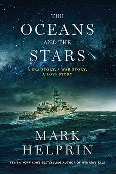 The Oceans and the Stars by Mark Helprin