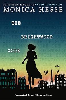 The Brightwood Code by Monica Hesse