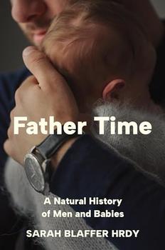 Father Time by Sarah Blaffer Hrdy