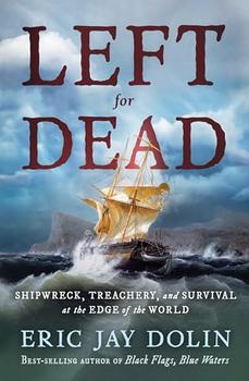 Left for Dead by Eric Jay Dolin