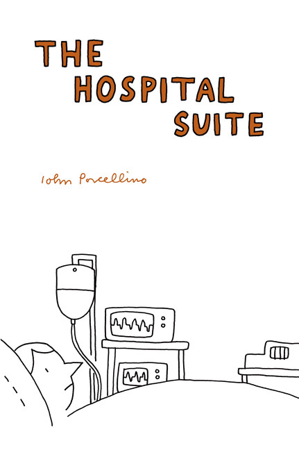 Book cover of The Hospital Suite by John Porcellino