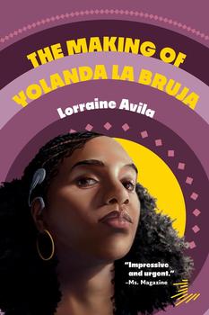 Book Jacket: The Making of Yolanda la Bruja