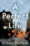 A Perfect Life