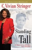 Standing Tall by C. Vivian Stringer