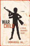War Child by Emmanuel Jal