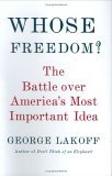 Whose Freedom? by George Lakoff