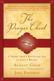 The Prayer Chest by August Gold, Joel Fotinos