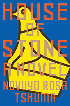 House of Stone by Novuyo Rosa Tshuma