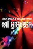 Will Grayson, Will Grayson by John Green & David Leviathan