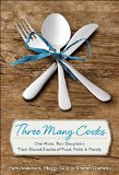 Three Many Cooks by Pam Anderson, Maggy Keet & Sharon Damelio