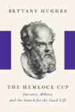 The Hemlock Cup by Bettany Hughes