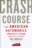 Crash Course by Paul Ingrassia