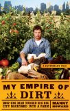 My Empire of Dirt by Manny Howard