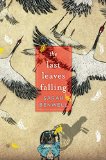 The Last Leaves Falling by Sarah Benwell