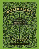 wicked plants by amy stewart