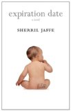 Expiration Date by Sherril Jaffe