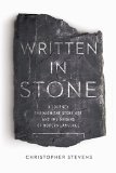 Written in Stone by Christopher Stevens