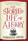 Book Jacket: The Storied Life of A. J. Fikry