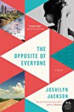 The Opposite of Everyone by Joshilyn Jackson