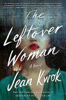 The Leftover Woman by Jean Kwok