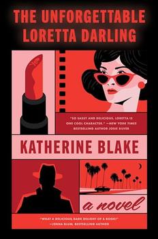 The Unforgettable Loretta Darling by Katherine Blake