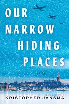 Our Narrow Hiding Places by Kristopher Jansma