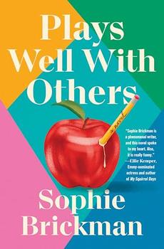 Plays Well with Others by Sophie Brickman