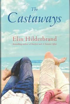 The Castaways by Elin Hilderbrand