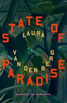State of Paradise by Laura van den Berg