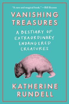 Vanishing Treasures by Katherine Rundell