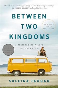 Between Two Kingdoms by Suleika Jaouad