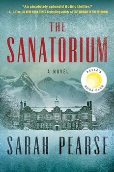 The Sanatorium by Sarah Pearse