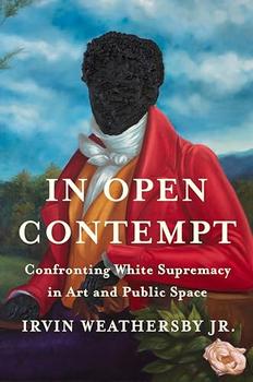 In Open Contempt by Irvin Weathersby Jr.