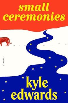 Small Ceremonies by Kyle Edwards