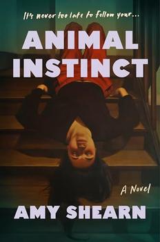 Animal Instinct by Amy Shearn