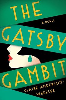 The Gatsby Gambit by Claire Anderson Wheeler