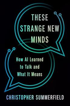 These Strange New Minds by Christopher Summerfield