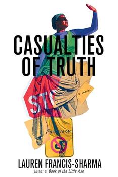 Casualties of Truth by Lauren Francis-Sharma