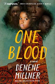 One Blood by Denene Millner