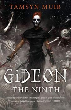 Gideon the Ninth (The Locked Tomb Series, 1) by Tamsyn Muir