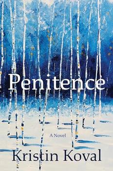 Penitence by Kristin Koval