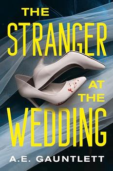 The Stranger at the Wedding by A. E. Gauntlett