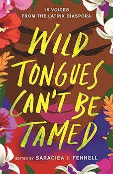 Wild Tongues Can't Be Tamed by Saraciea J. Fennell