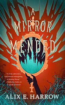A Mirror Mended (Fractured Fables, 2)