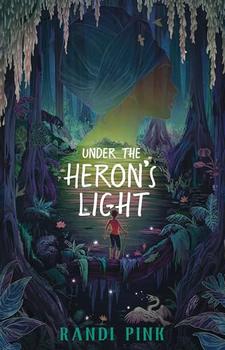 Under the Heron's Light by Randi Pink