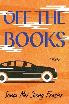 Off the Books by Soma Mei Sheng Frazier