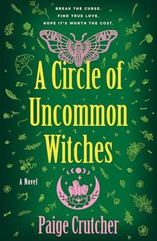 A Circle of Uncommon Witches by Paige Crutcher