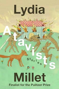 Atavists by Lydia Millet